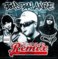 Bad Balance - The art of the remix 